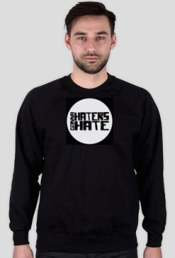 haters gonna hate bluza