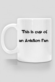 Aviation Fan - kubek