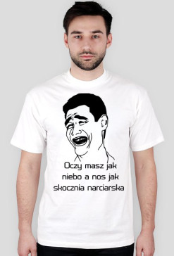 Koszulka "Oczy masz jak niebo a nos jak skocznia narciarska"