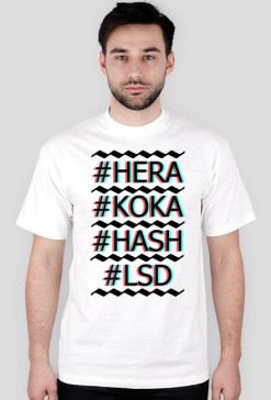 #HERA#KOKA#HASH#LSD