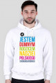 Bluza męska z kapturem - JESTEM DUMNYM RODZICEM (czarna i biała)