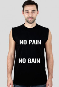 No pain no gain