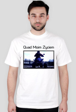 Koszulka "Quad Moim Życiem"