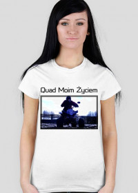 Koszulka "Quad Moim Życiem"