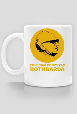 Polecam poczytać Rothbarda - kubek