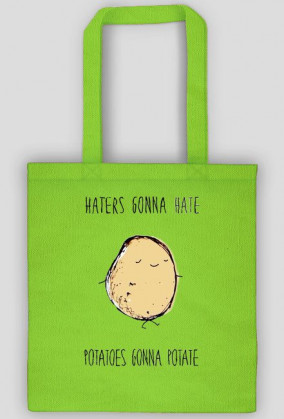 Potatoes Hater
