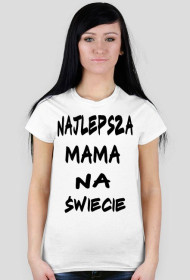 Najlepsza mama