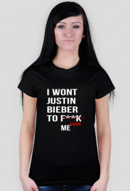 I just want Justin Bieber...