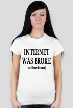 Internet was broke, biała, damska.