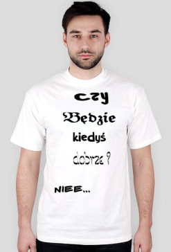 Czy będzie dobrze