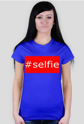 Koszulka - #selfie