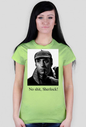 No shit, Sherlock! - Damska