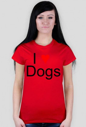 Koszulka " I love dogs"