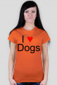 Koszulka " I love dogs"