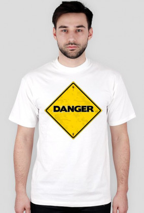 Danger