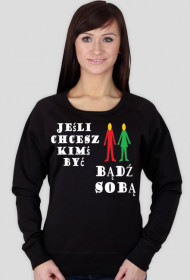 Bluza "Bądź sobą" /k.