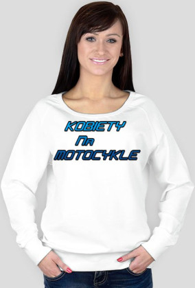 KOBIETY NA MOTOCYKLE bluza