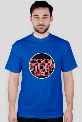 cool story bro