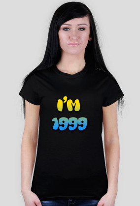 I'm 1999