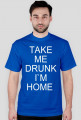 takemedrunk