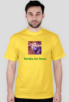 Soraka, bo leczy.