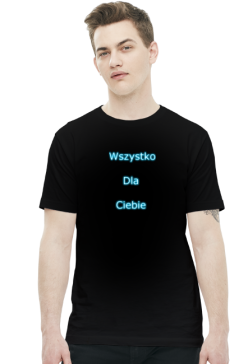 Wszystko dla ciebie