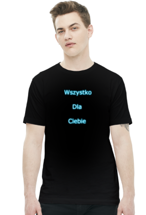 Wszystko dla ciebie
