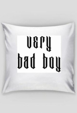 Very Bad Boy - poduszka.