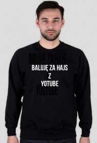 Baluję za hajs z youtube