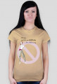 Uważaj na tatę - damski t-shirt
