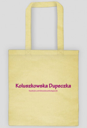 Torba Koluszkowska Dupeczka