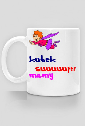 Kubek super mamy