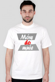 MÓW DO MNIE