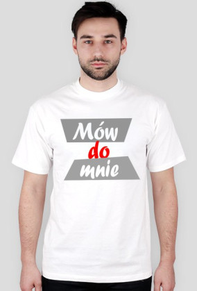 MÓW DO MNIE