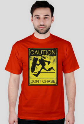 Dont Chase M*