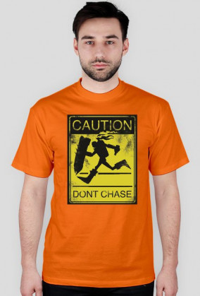 Dont Chase M*