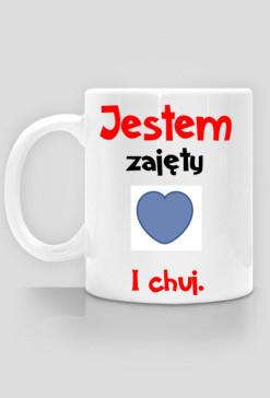 Jestem zajęty - Kubek