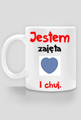 Jestem zajęta - Kubek