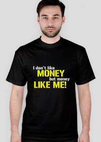 I don't like money M. v2