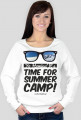 Bluza damska - TIME FOR SUMMER CAMP! (różne kolory!)