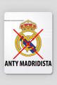 PODKŁADKA POD MYSZĘ: Anty Madridista