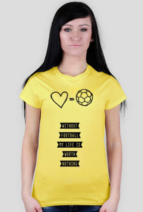 Football Its Me Life - Woman