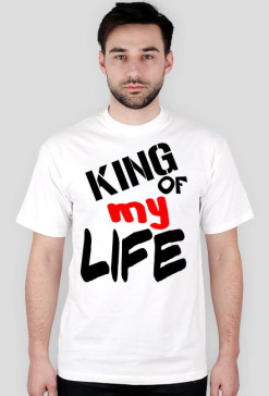Koszulka "KING OF MY LIFE"
