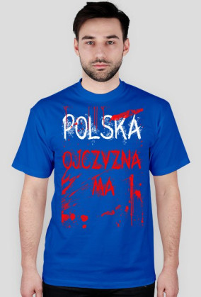 Polska Ojczyzna Ma !