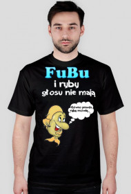 FuBu i ryby głosu nie mają