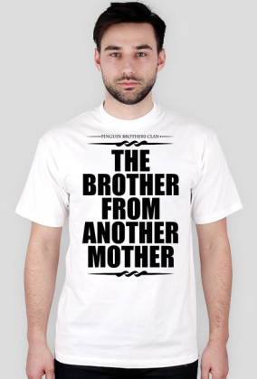 The brother from another mother (Przód)