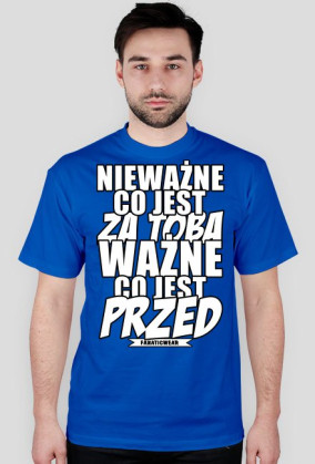 WAŻNE CO JEST PRZED MĘSKA