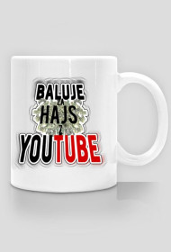 Baluje za Hajs z Youtube - Kubek