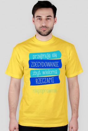 Koszulka "Przejmuję się"