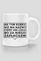 Na tym kubku - ON